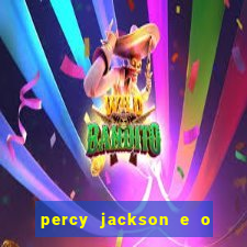 percy jackson e o ladr o de raios filme completo dublado